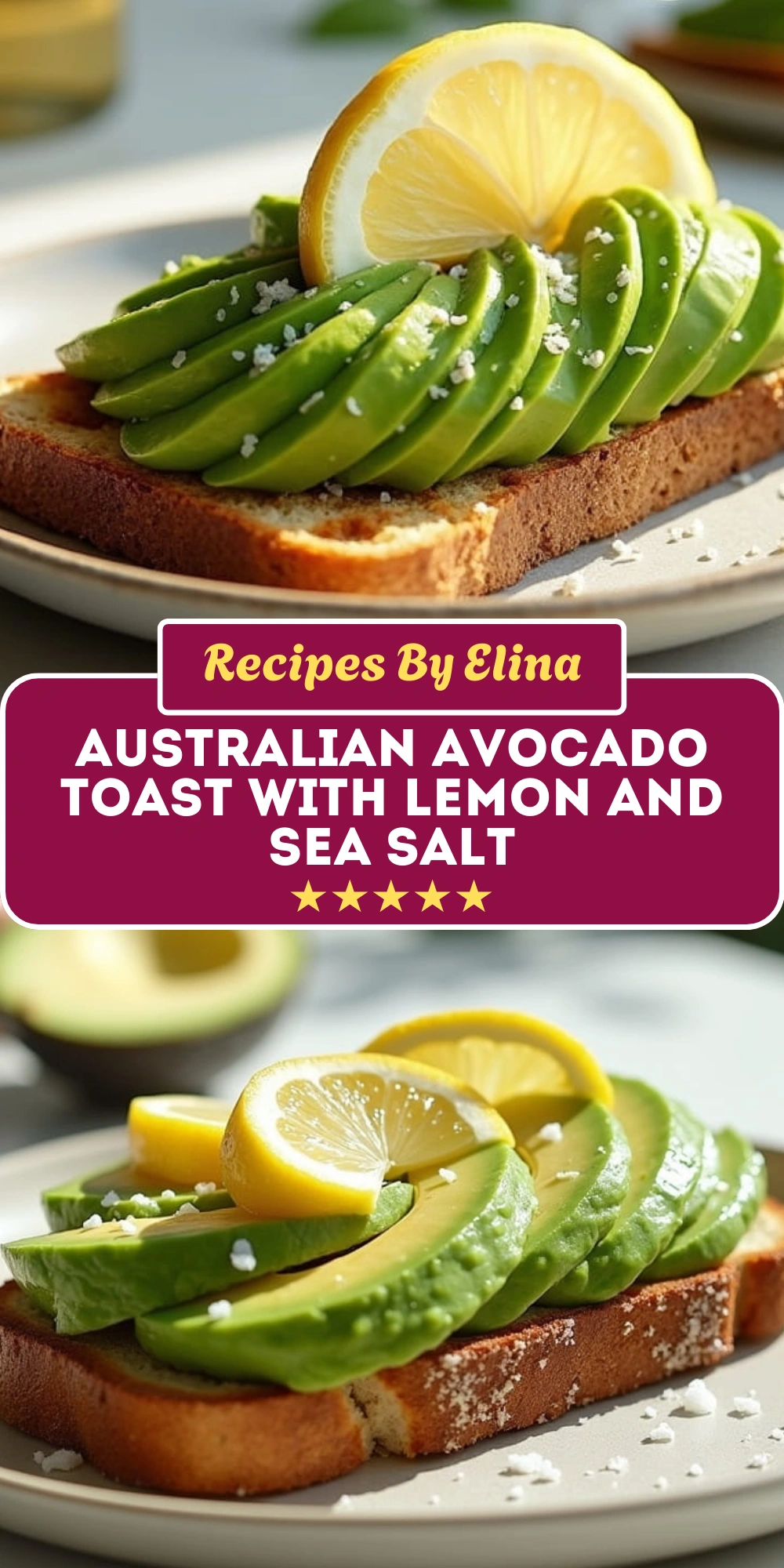 Australian Avocado Toast with Lemon and Sea Salt