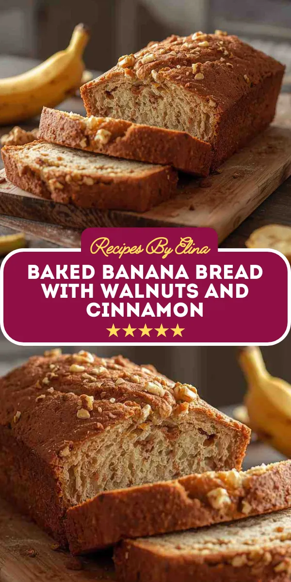 Baked Banana Bread with Walnuts and Cinnamon