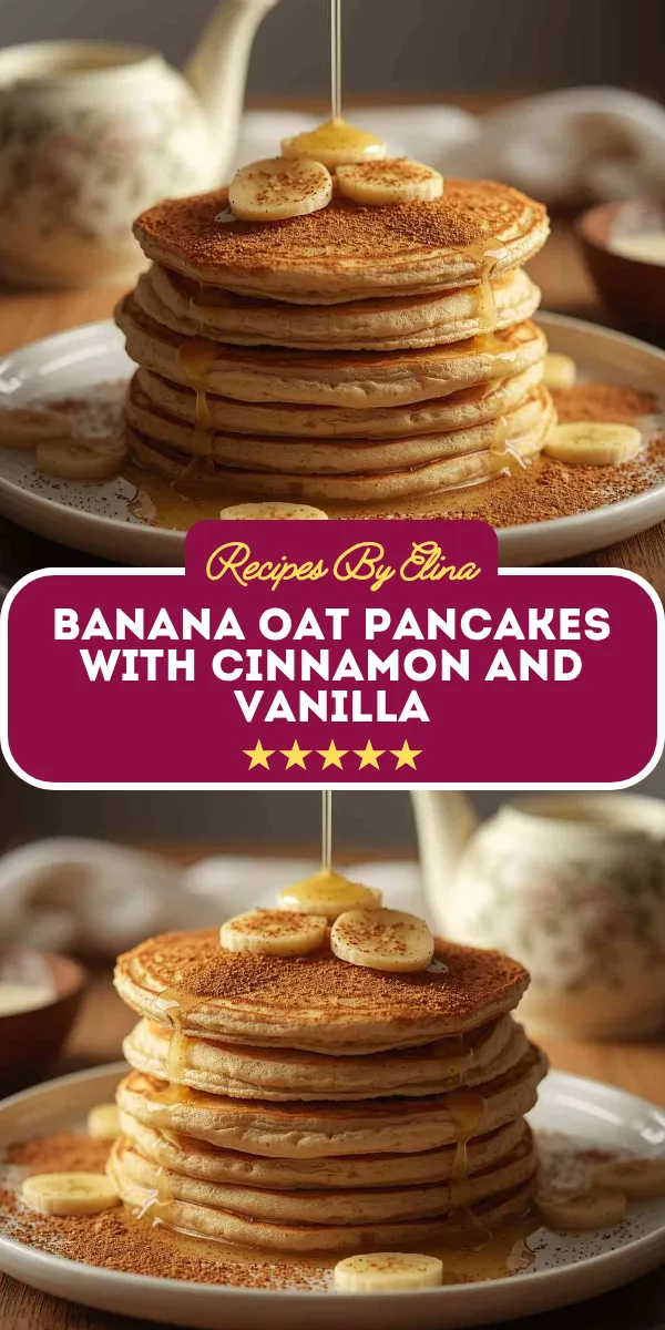 Banana Oat Pancakes with Cinnamon and Vanilla
