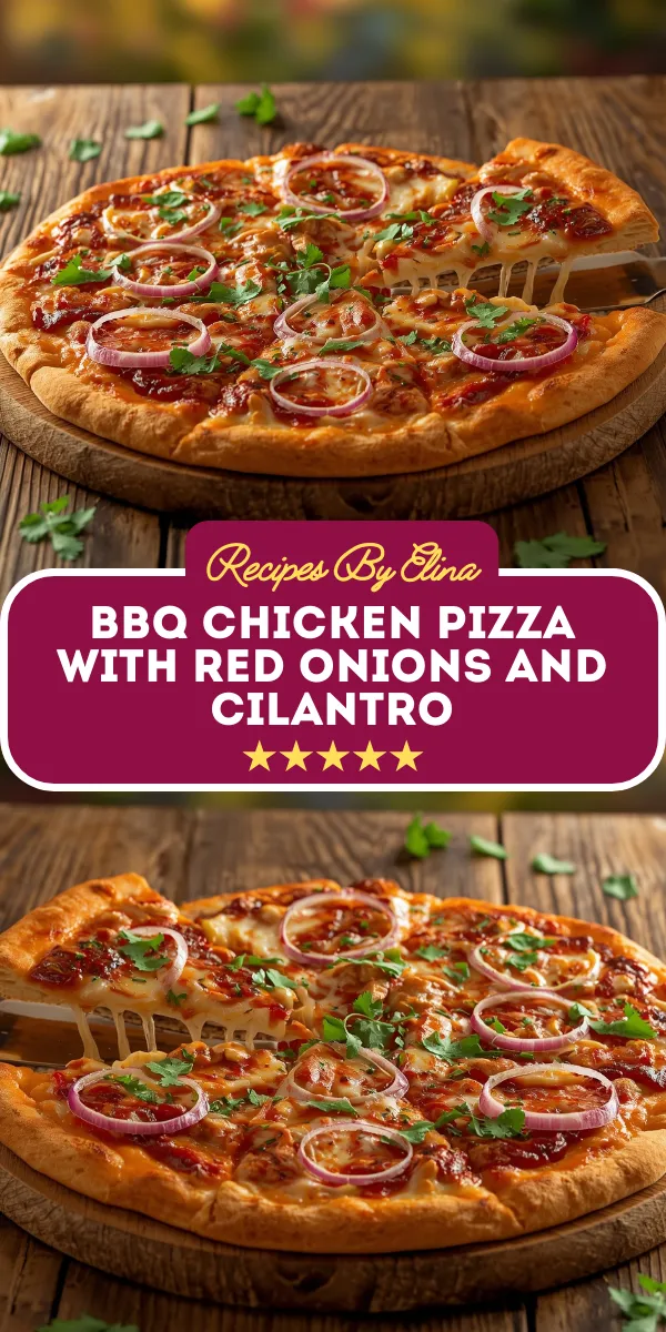 BBQ Chicken Pizza with Red Onions and Cilantro
