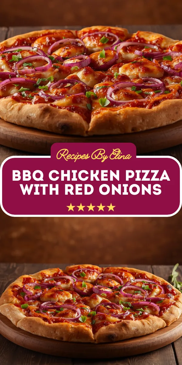 BBQ Chicken Pizza with Red Onions