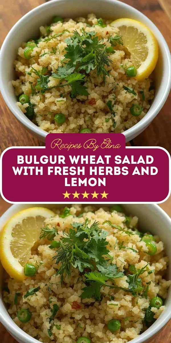 Bulgur Wheat Salad with Fresh Herbs and Lemon
