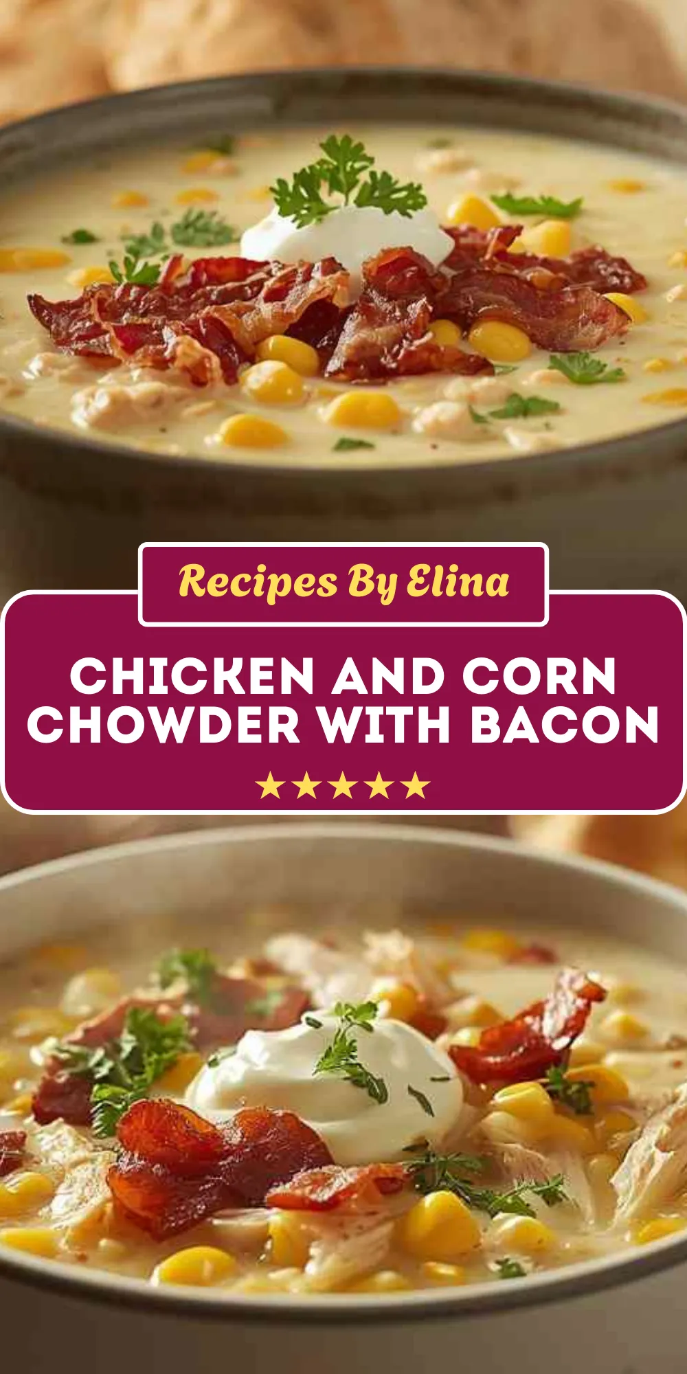 Chicken and Corn Chowder with Bacon