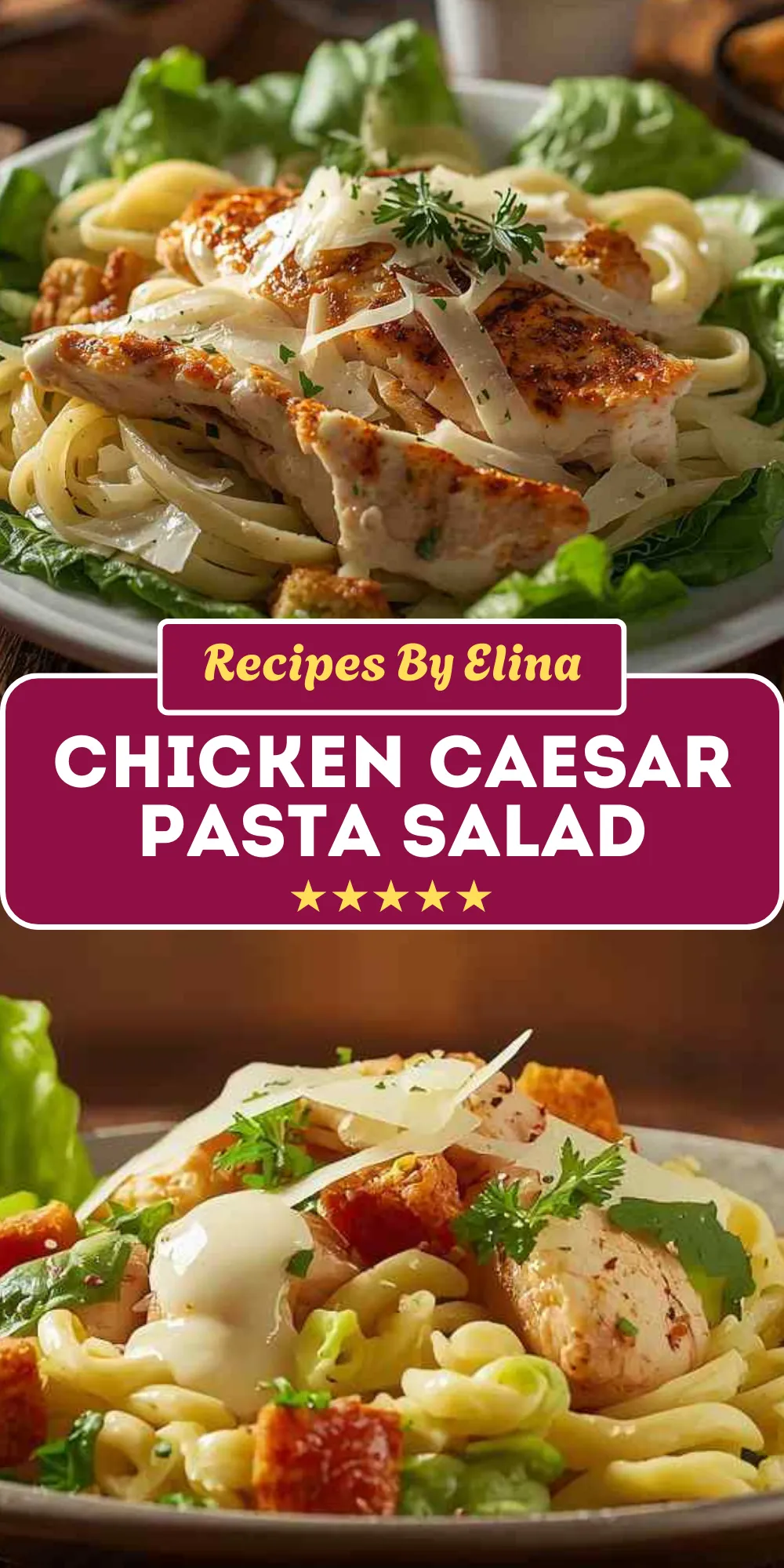 Chicken Caesar Pasta Salad