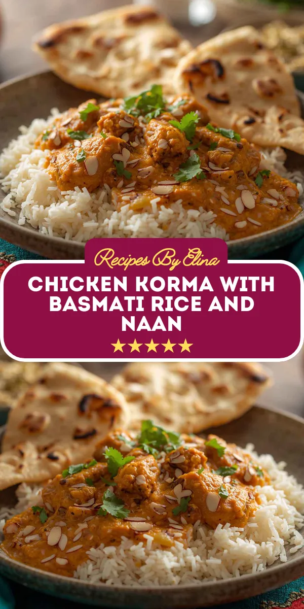 Chicken Korma with Basmati Rice and Naan