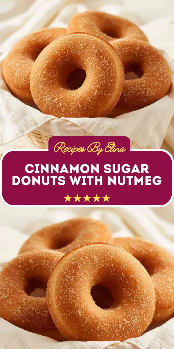Cinnamon Sugar Donuts with Nutmeg