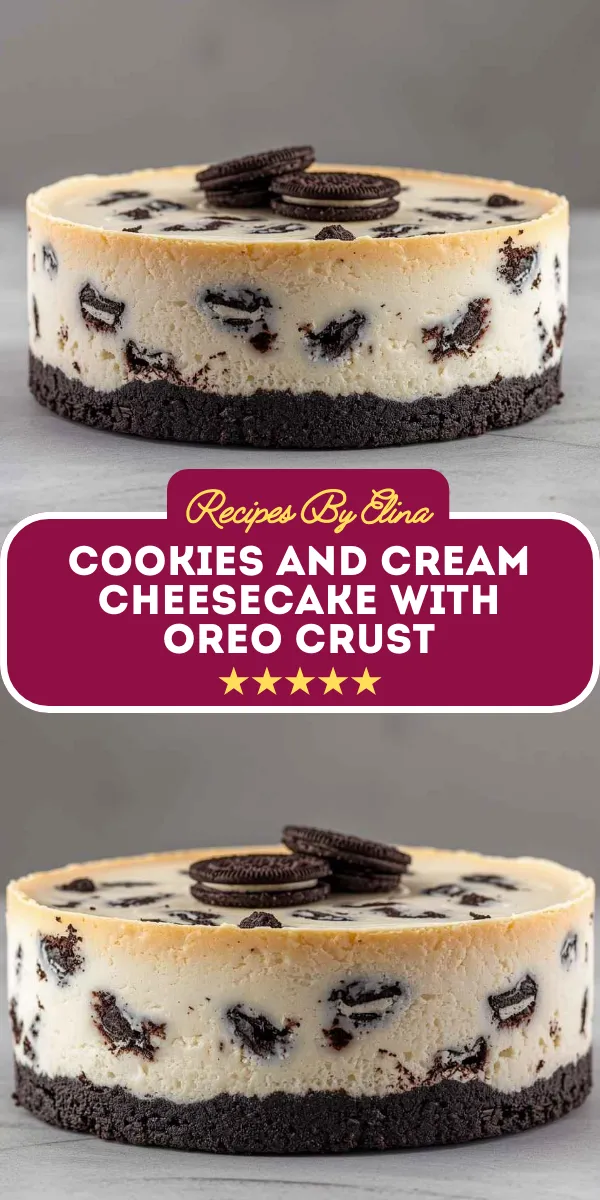 Cookies and Cream Cheesecake with Oreo Crust