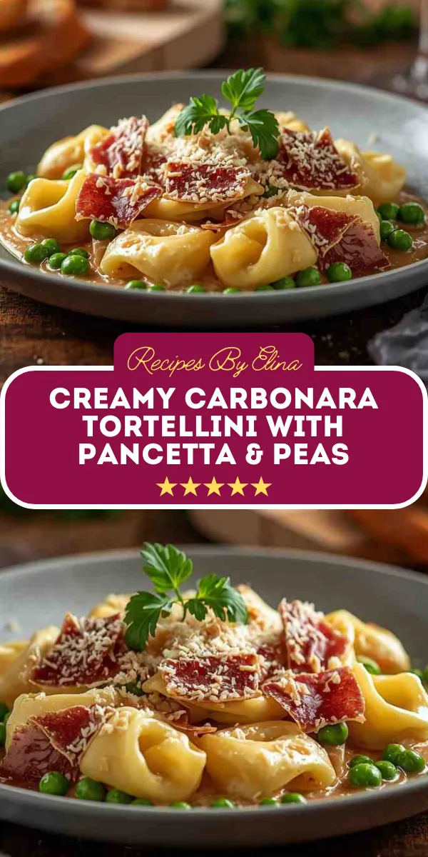 Creamy Carbonara Tortellini with Pancetta & Peas