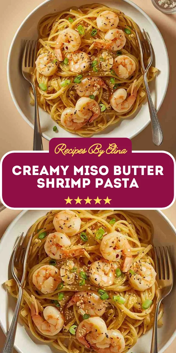 Creamy Miso Butter Shrimp Pasta