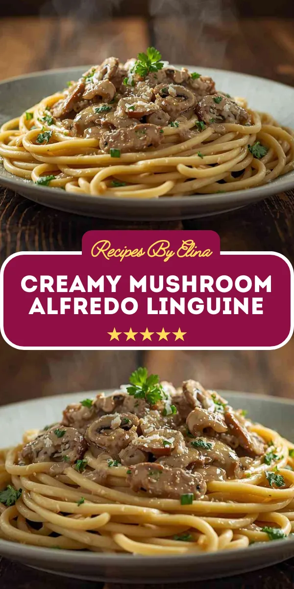 Creamy Mushroom Alfredo Linguine