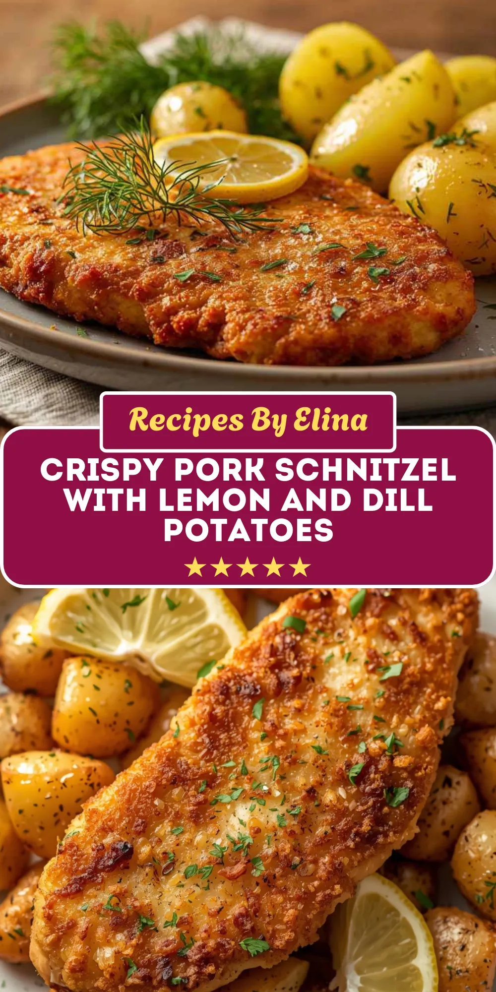 Crispy Pork Schnitzel with Lemon and Dill Potatoes