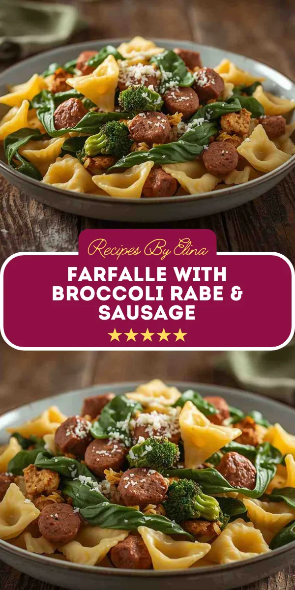 Farfalle with Broccoli Rabe & Sausage
