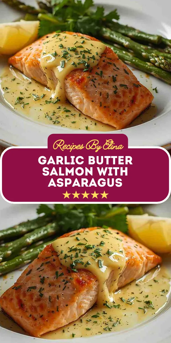 Garlic Butter Salmon with Asparagus