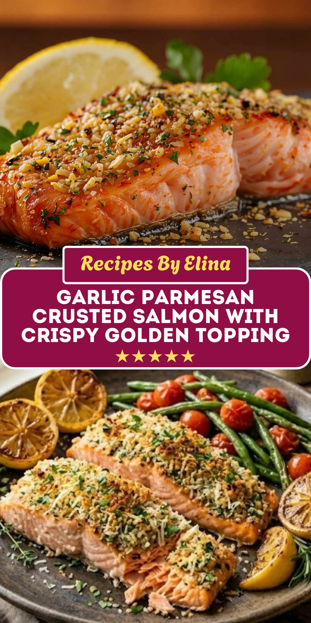 Garlic Parmesan Crusted Salmon with Crispy Golden Topping