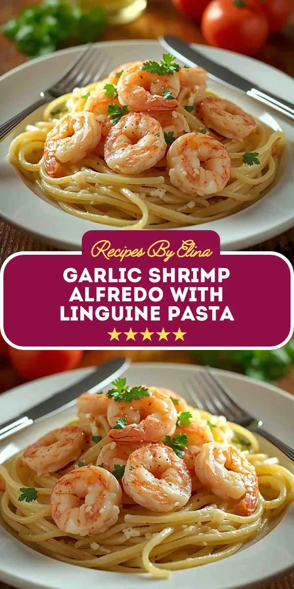 Garlic Shrimp Alfredo with Linguine Pasta