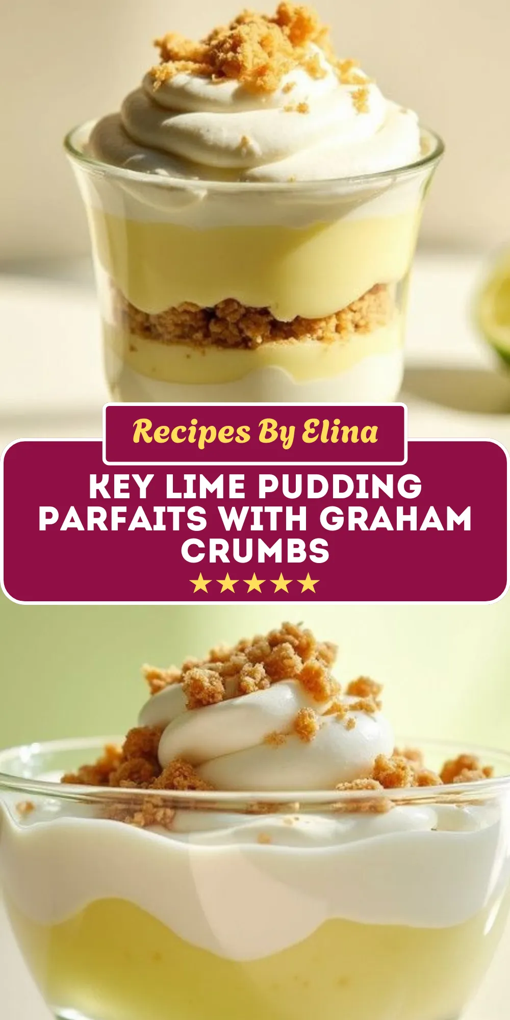 Key Lime Pudding Parfaits with Graham Crumbs