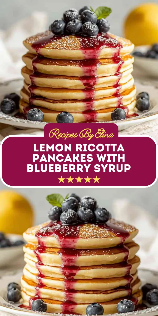 Lemon Ricotta Pancakes with Blueberry Syrup