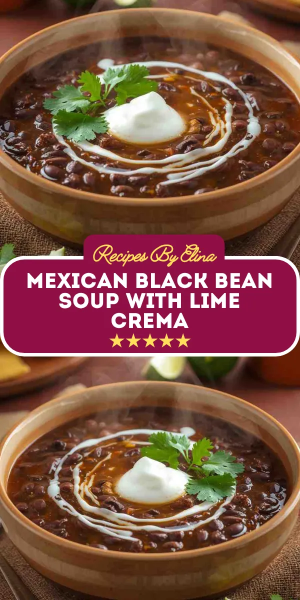 Mexican Black Bean Soup with Lime Crema
