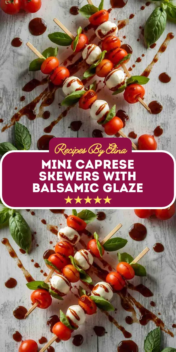 Mini Caprese Skewers with Balsamic Glaze