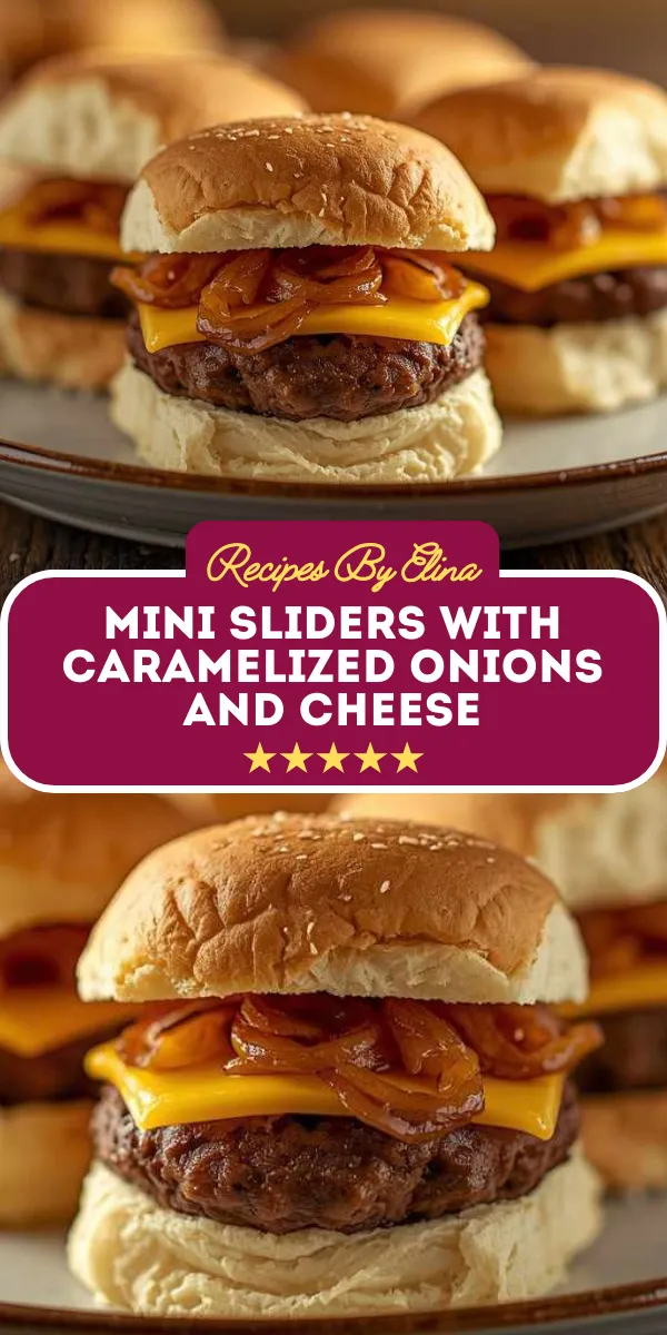 Mini Sliders with Caramelized Onions and Cheese