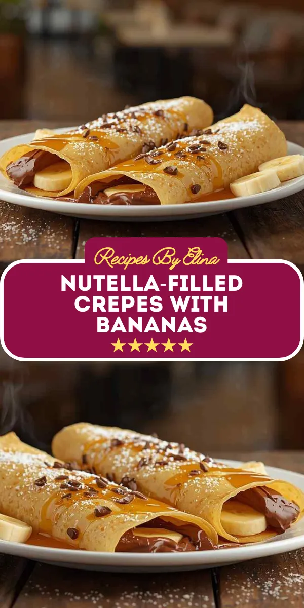Nutella-Filled Crepes with Bananas