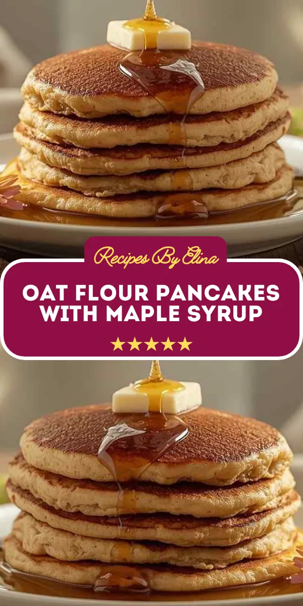 Oat Flour Pancakes with Maple Syrup