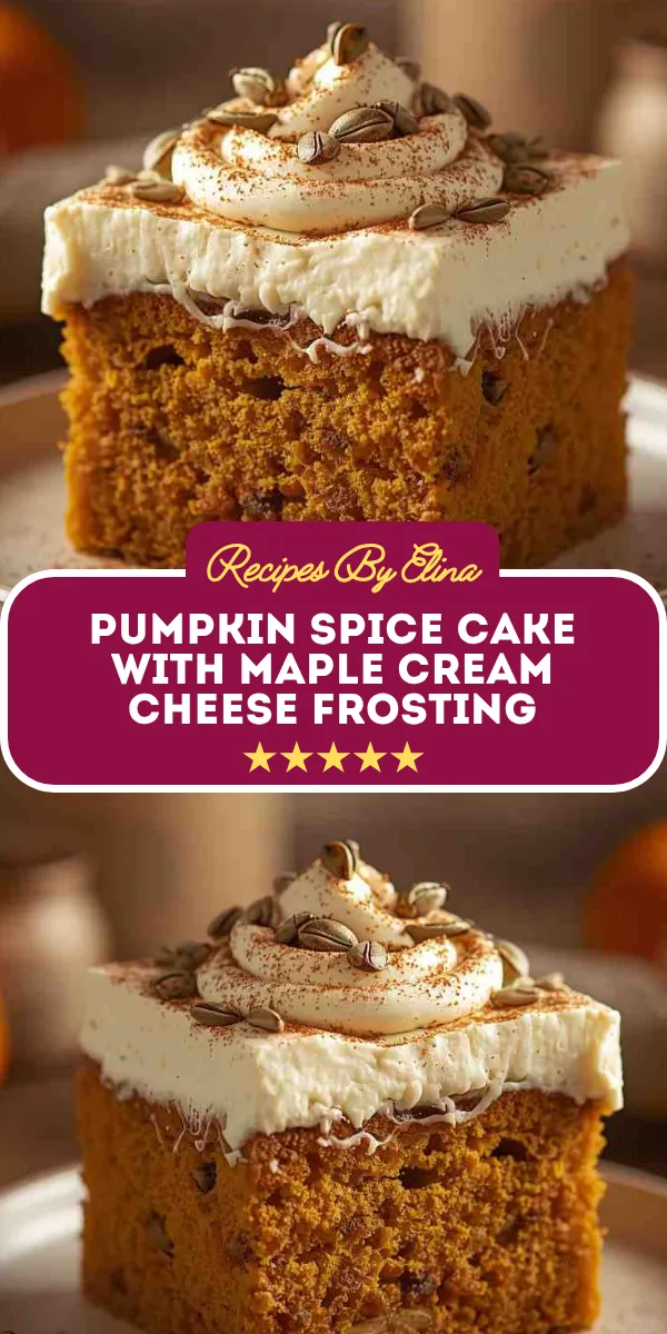 Pumpkin Spice Cake with Maple Cream Cheese Frosting