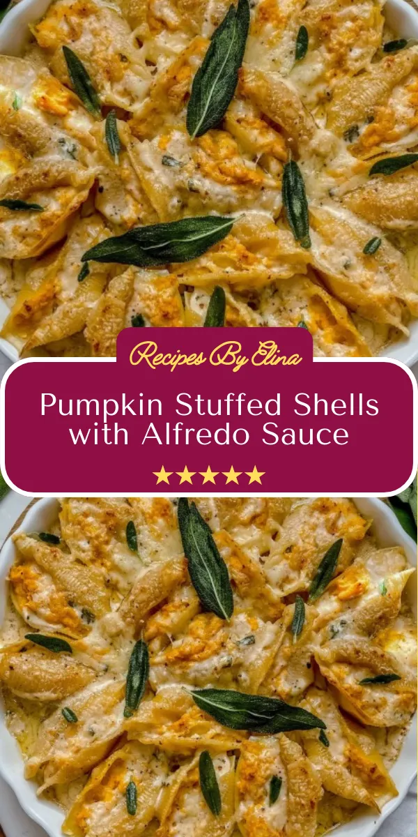 Pumpkin Stuffed Shells with Alfredo Sauce