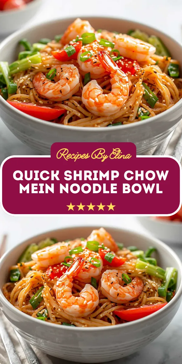 Quick Shrimp Chow Mein Noodle Bowl
