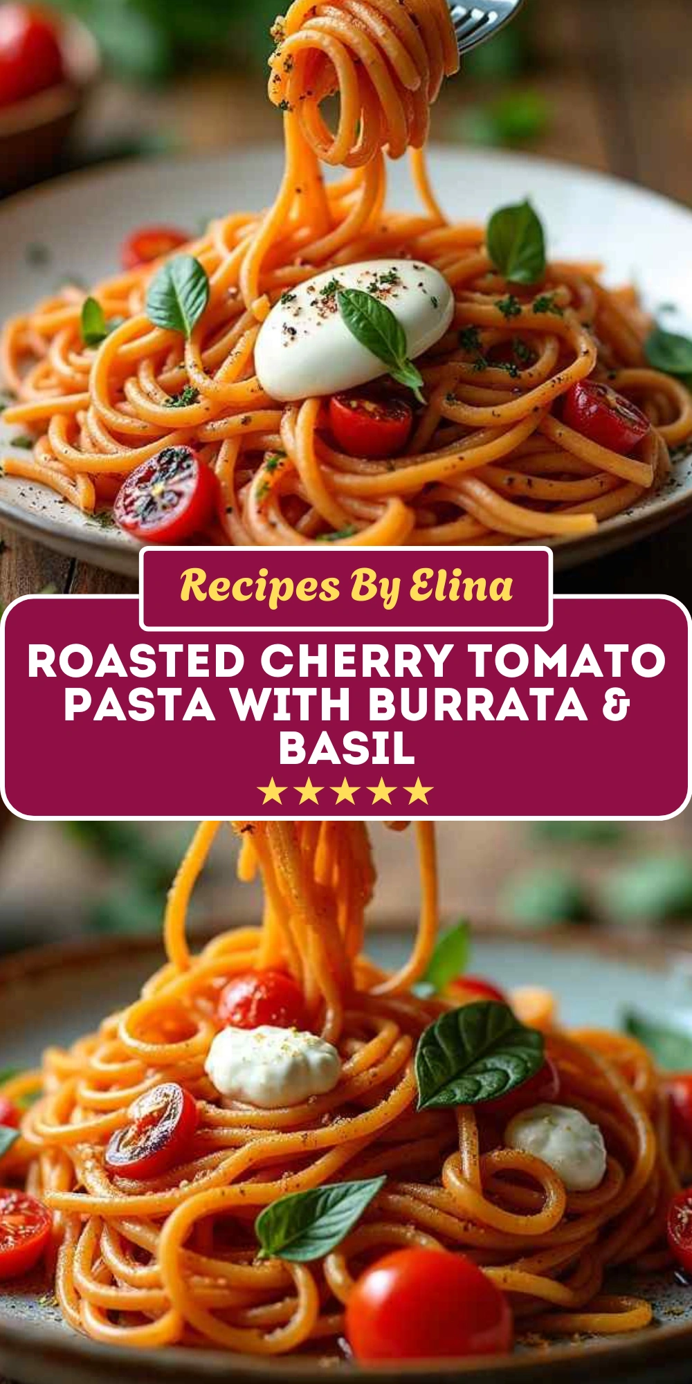 Roasted Cherry Tomato Pasta with Burrata & Basil