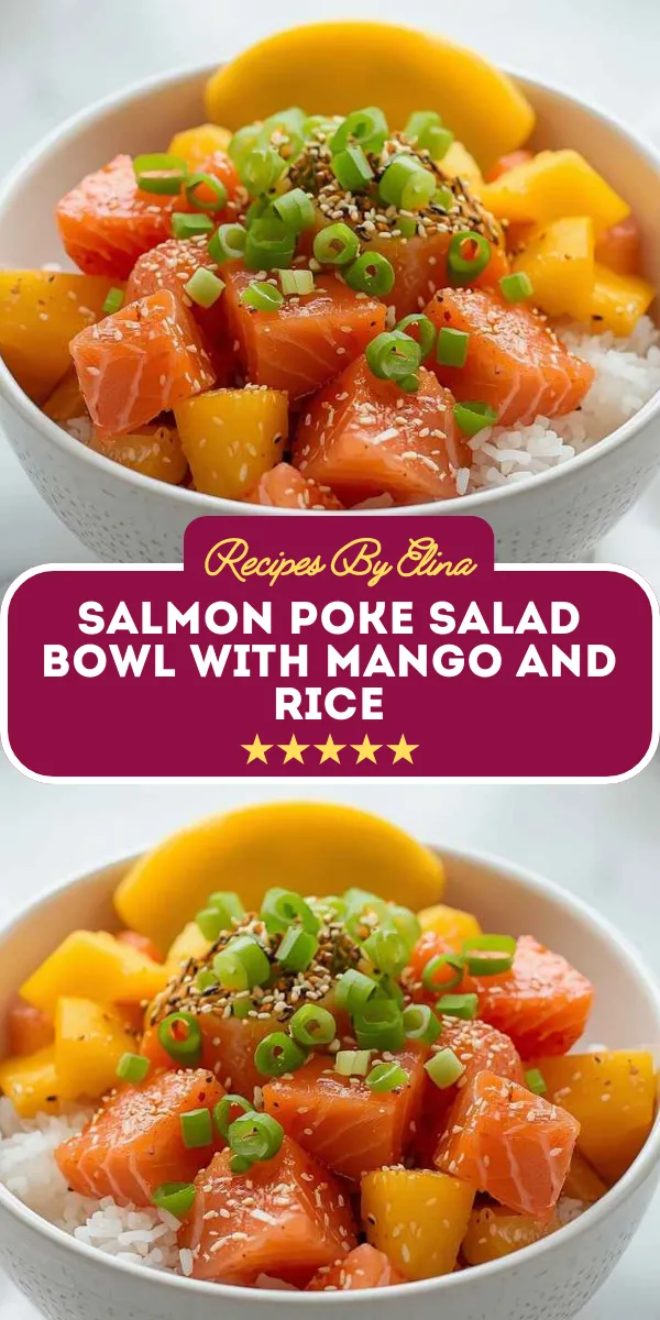 Salmon Poke Salad Bowl with Mango and Rice