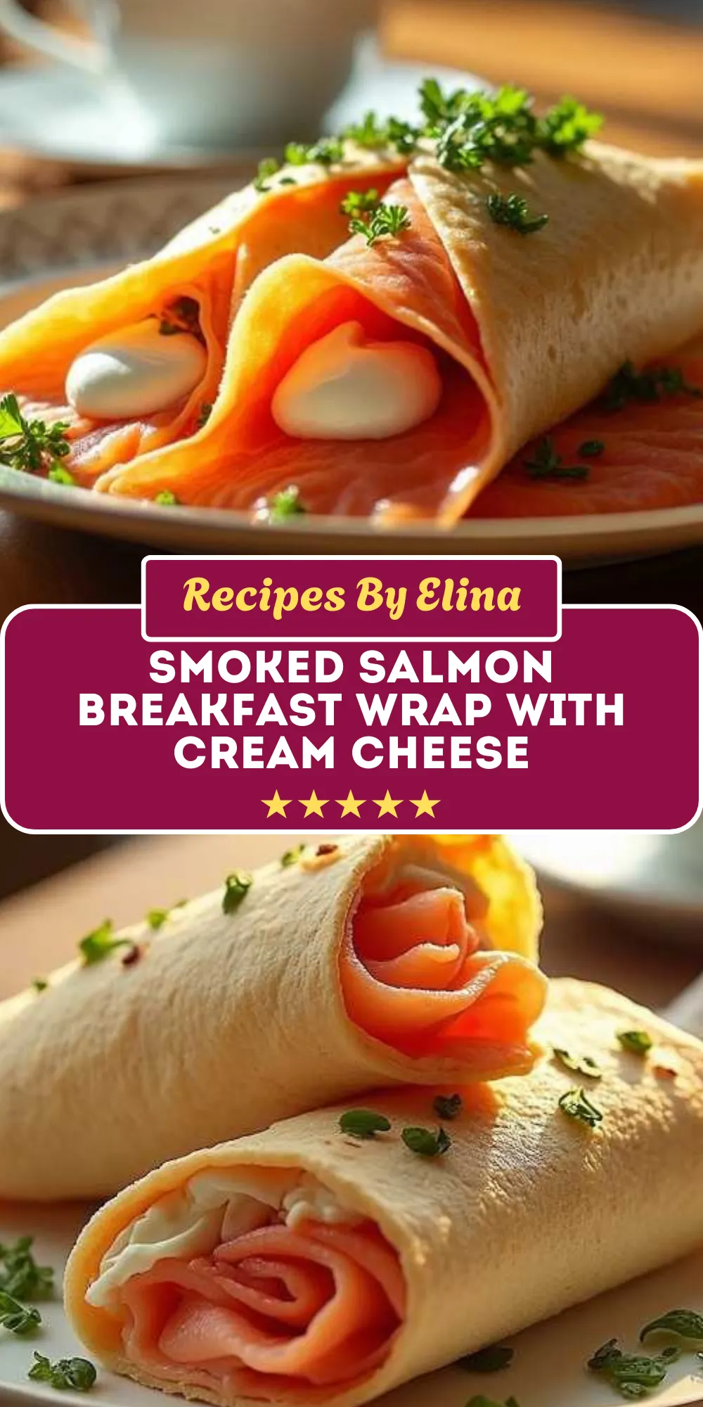Smoked Salmon Breakfast Wrap with Cream Cheese