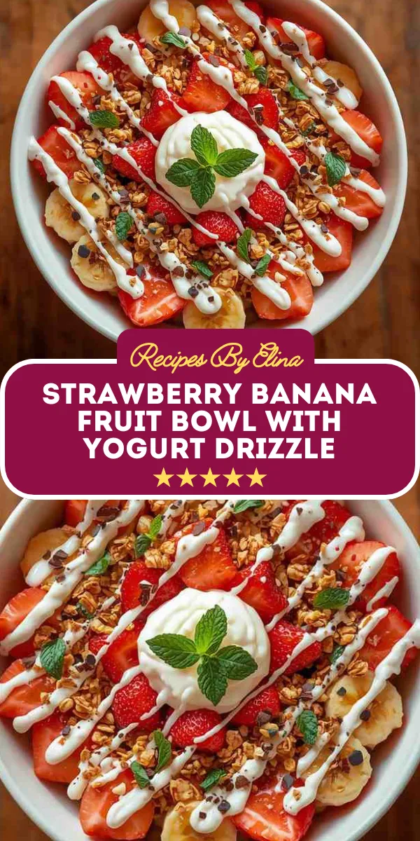 Strawberry Banana Fruit Bowl with Yogurt Drizzle