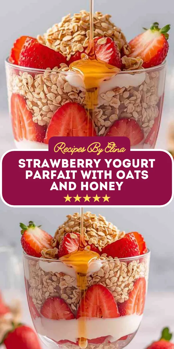 Strawberry Yogurt Parfait with Oats and Honey