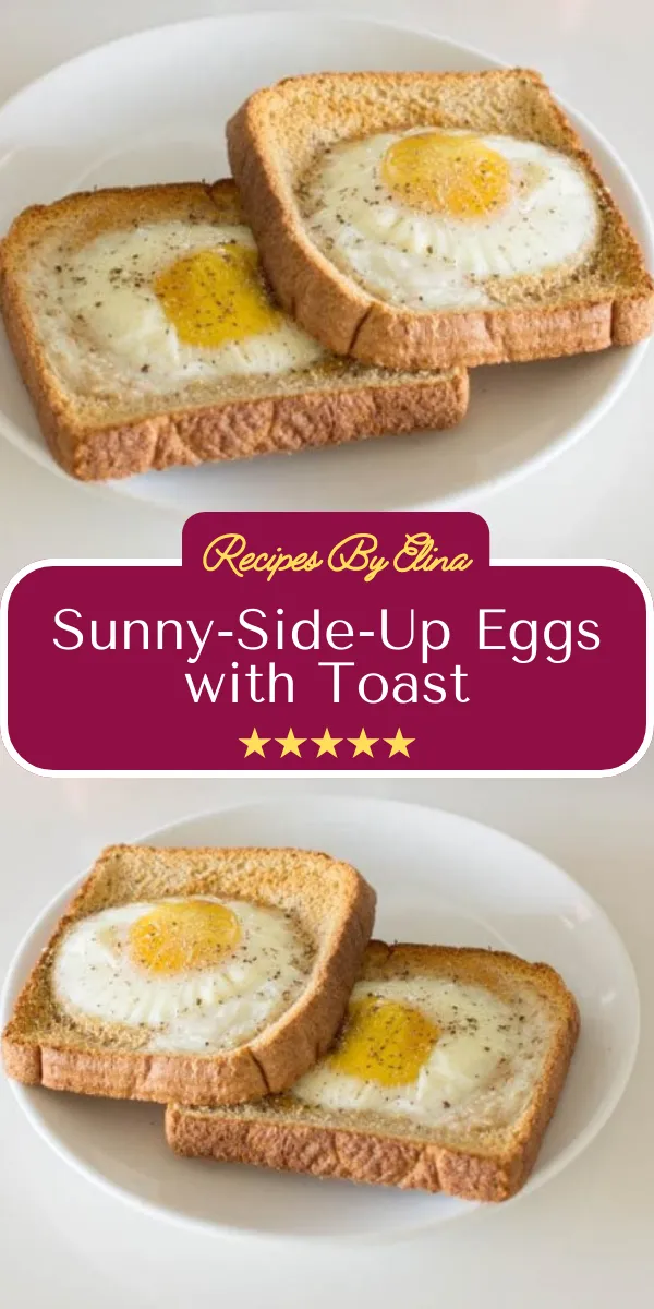Sunny-Side-Up Eggs with Toast