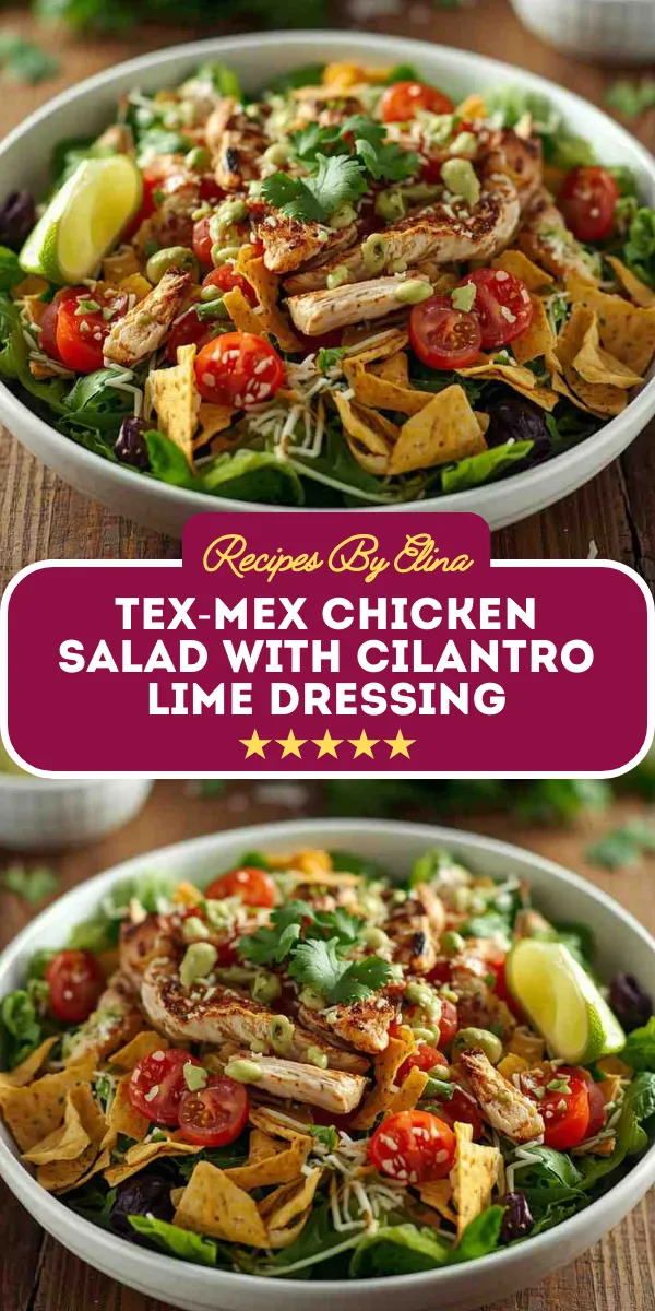 Tex-Mex Chicken Salad with Cilantro Lime Dressing