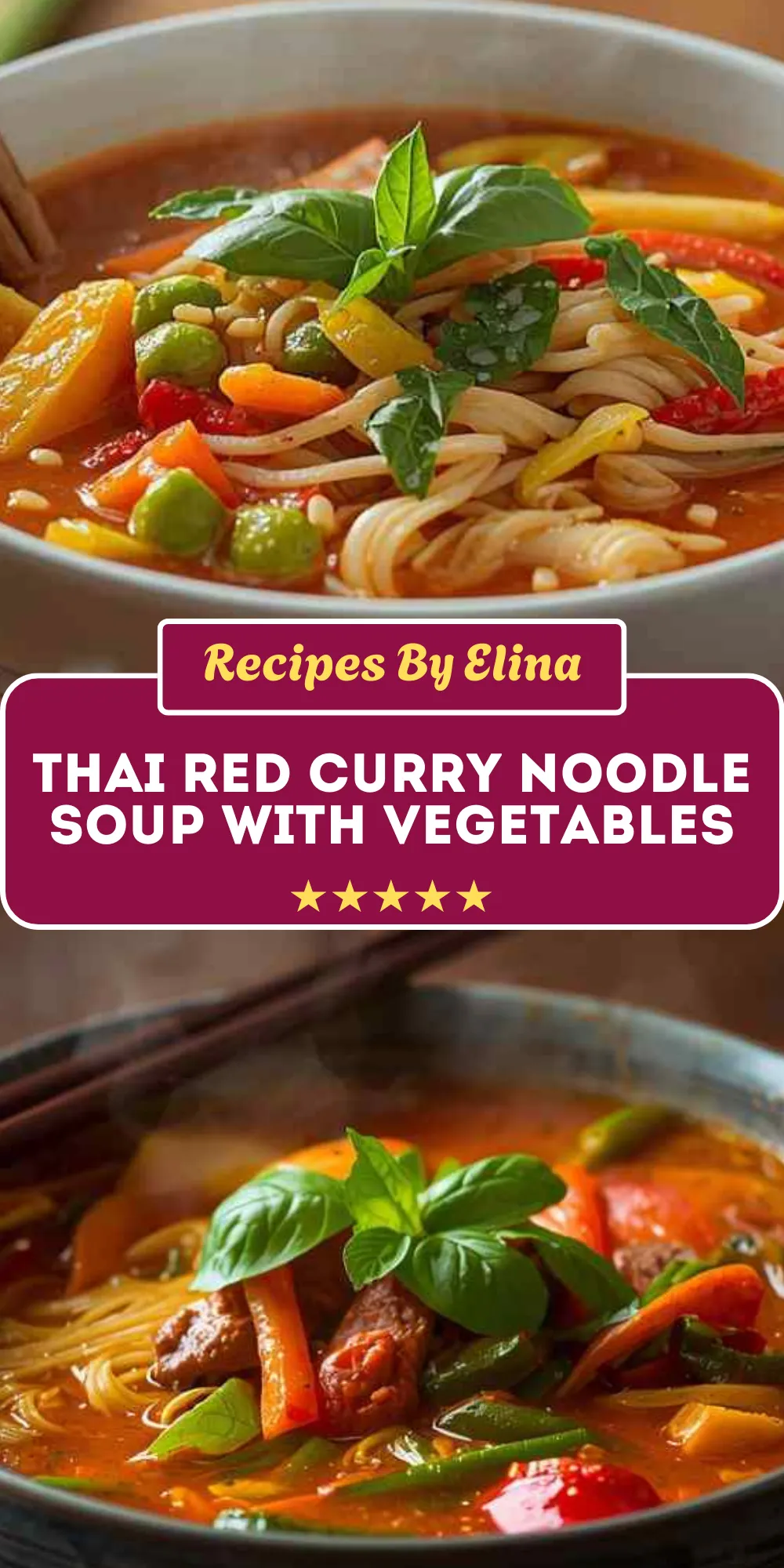 Thai Red Curry Noodle Soup with Vegetables