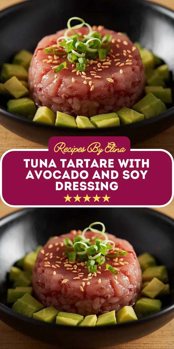 Tuna Tartare with Avocado and Soy Dressing