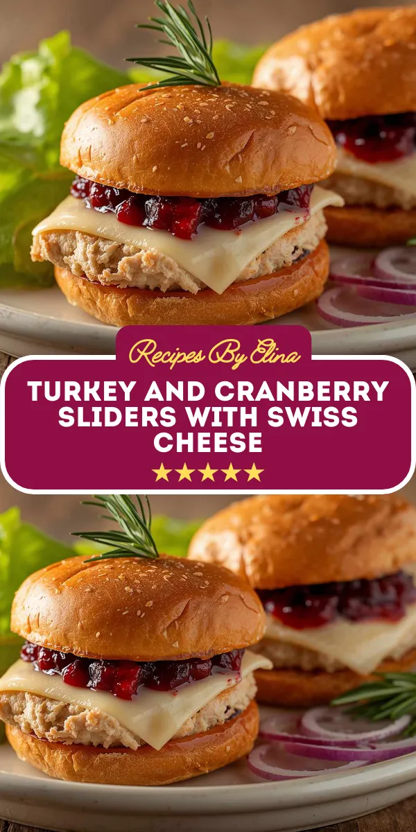 Turkey and Cranberry Sliders with Swiss Cheese