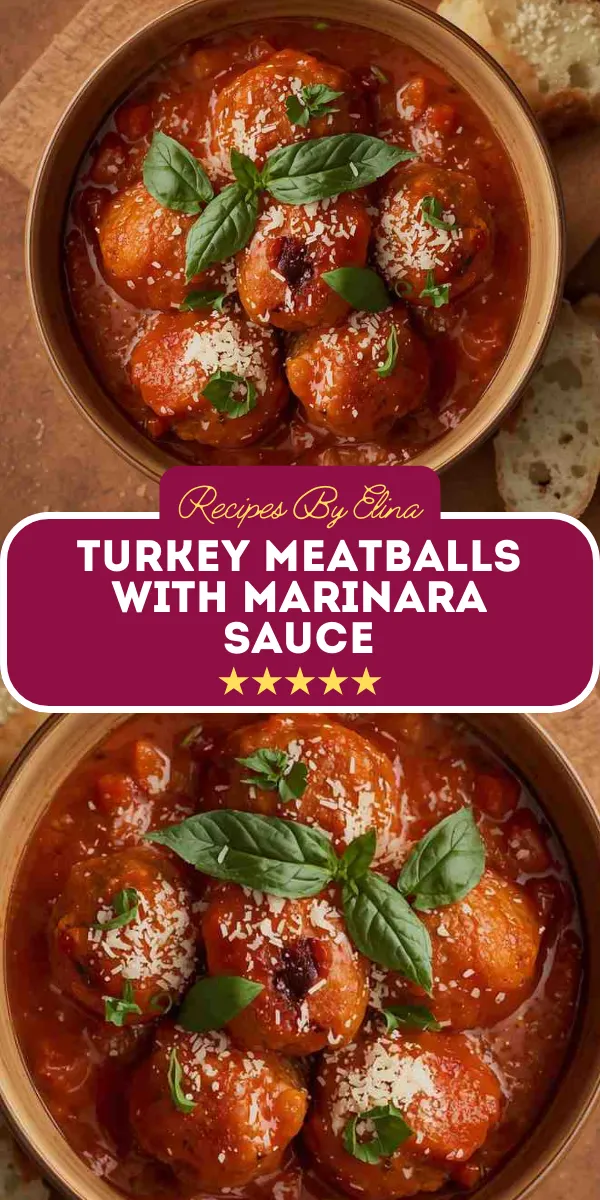 Turkey Meatballs with Marinara Sauce