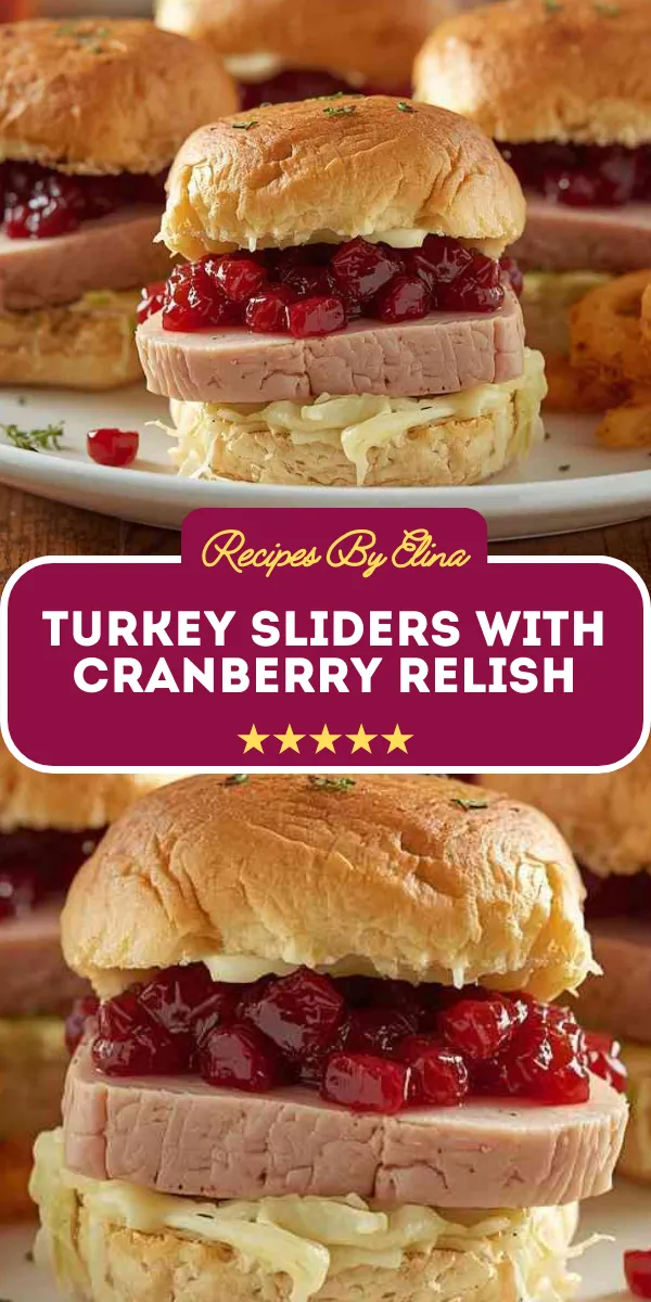 Turkey Sliders with Cranberry Relish