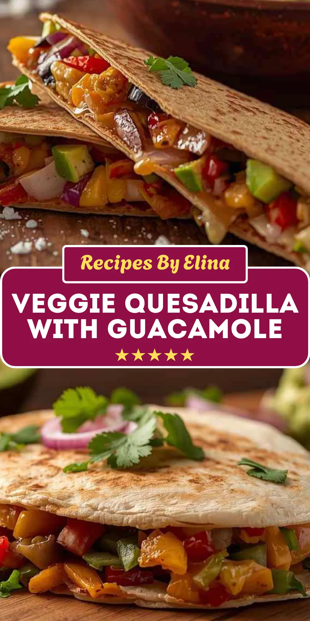 Veggie Quesadilla with Guacamole