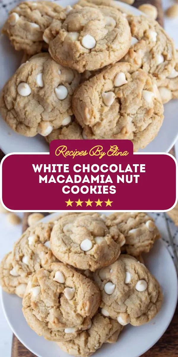 White Chocolate Macadamia Nut Cookies