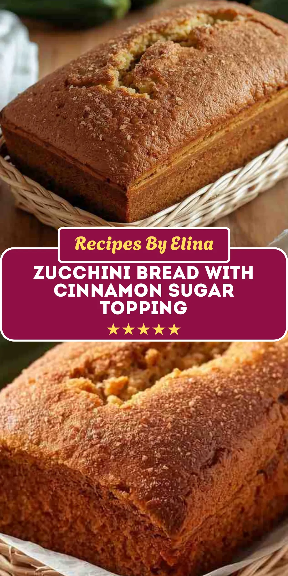 Zucchini Bread with Cinnamon Sugar Topping