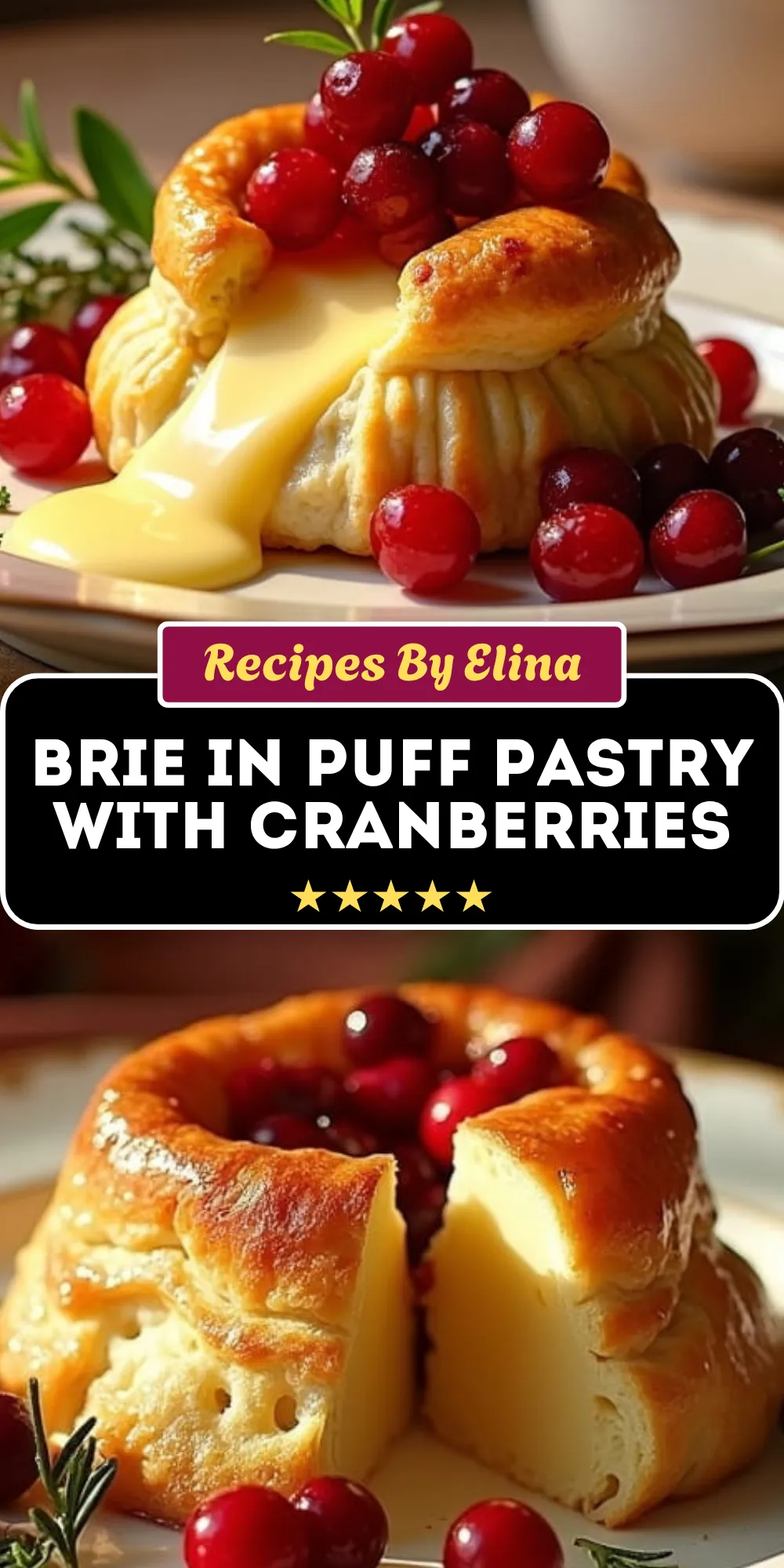 Baked Brie in Puff Pastry with Cranberries