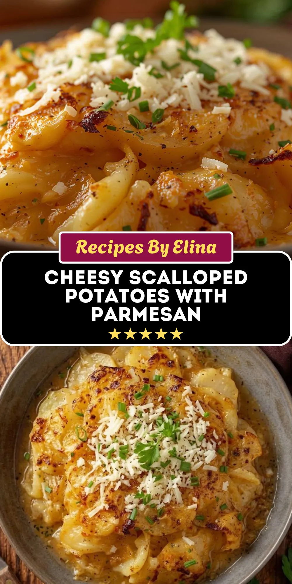 Cheesy Scalloped Potatoes with Parmesan
