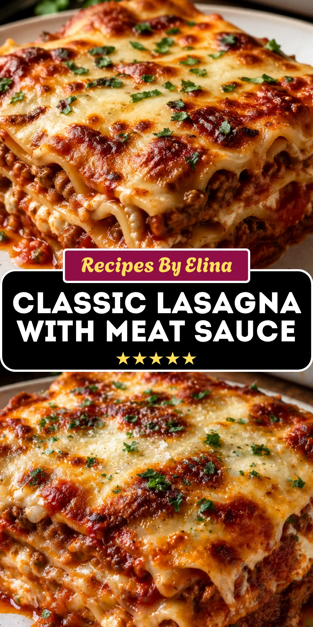 Classic Lasagna with Meat Sauce