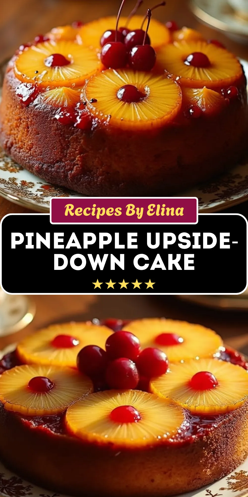 Pineapple Upside-Down Cake with Caramelized Pineapple