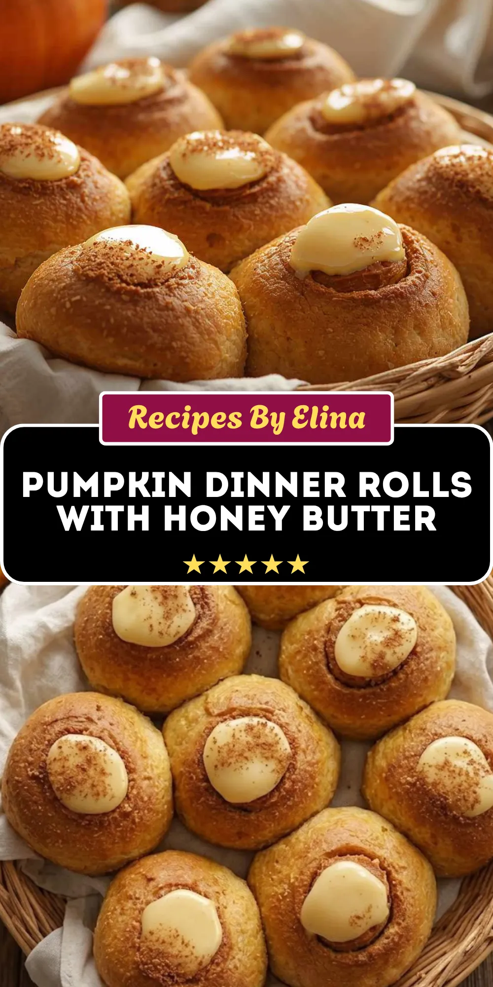 Pumpkin Dinner Rolls with Honey Butter