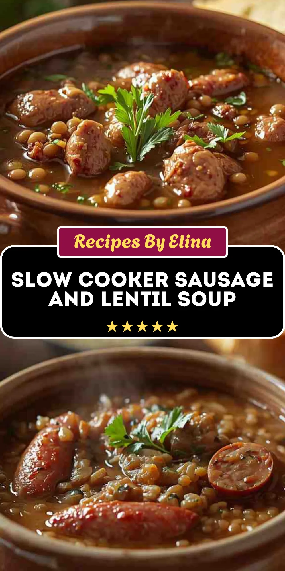 Slow Cooker Sausage and Lentil Soup